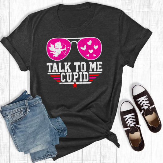 Valentine’s Day Talk To Me Cupid Graphic Tee